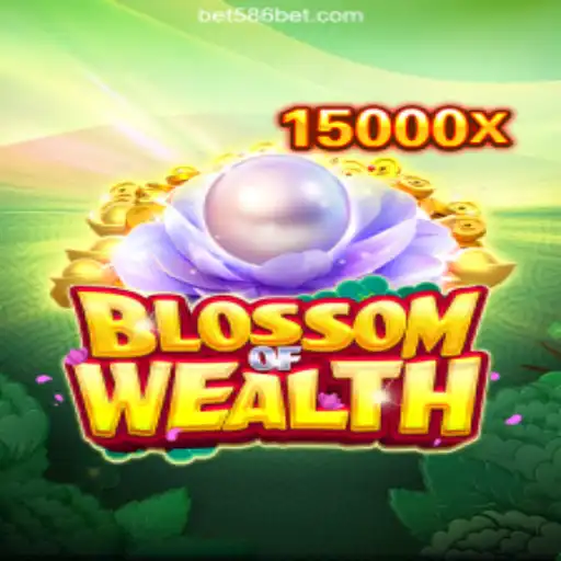 BlossomofWealth: Discover New Levels of Gaming at 586bet.COM Platform-Oficial Slots Brasil