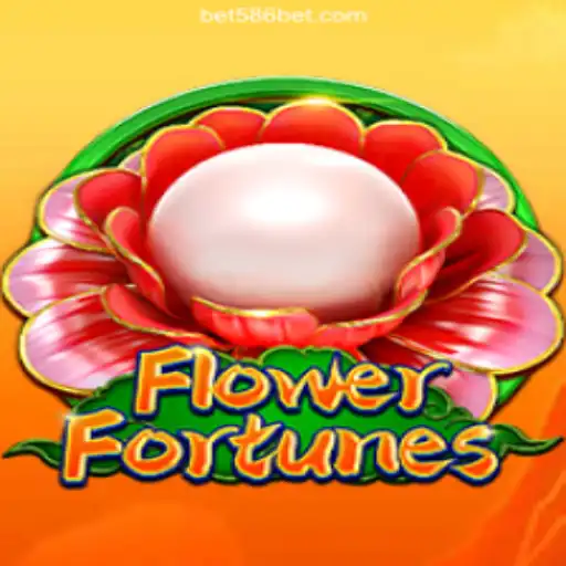 Discover the Thrills of FlowerFortunes on 586bet.COM Platform-Oficial Slots Brasil