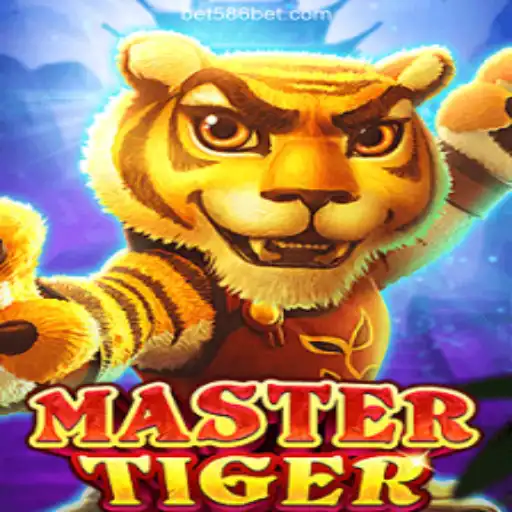MasterTiger: The Ultimate Gaming Experience on 586bet.COM Platform-Oficial Slots Brasil