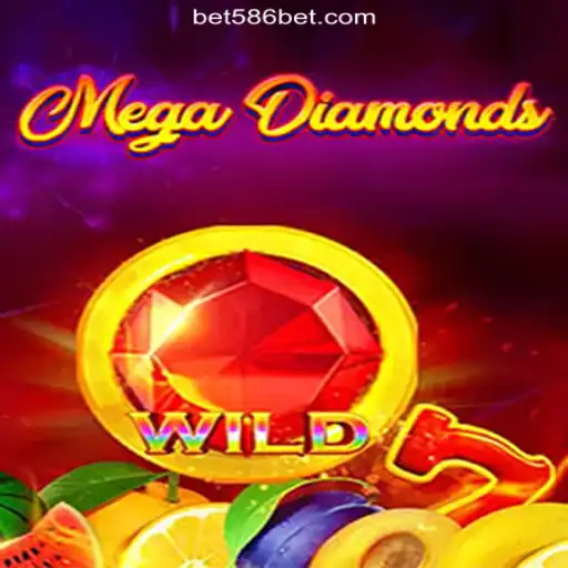 Exploring MegaDiamond on 586bet.COM Platform-Oficial Slots Brasil