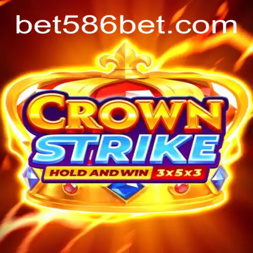 Exploring Crownstrike: A New Era in Online Gaming with 586bet.COM Platform-Oficial Slots Brasil