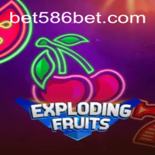 ExplodingFruits: An Exciting Journey Through Slot Fun on 586bet.COM Platform-Oficial Slots Brasil
