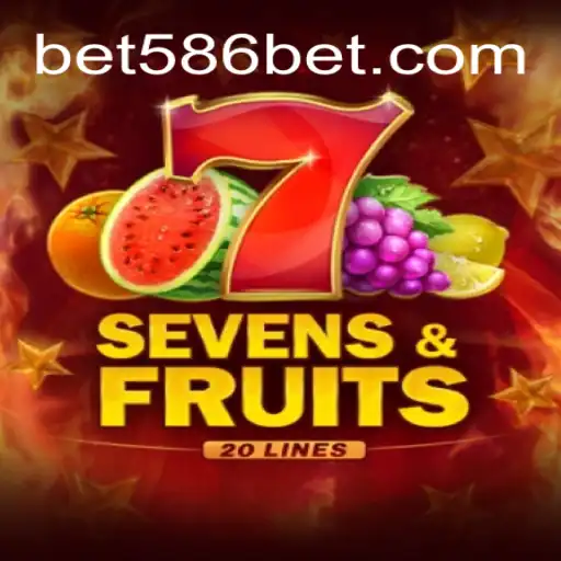 Exploring the Thrilling World of SevensFruits20 on the 586bet.COM Platform Oficial Slots Brasil