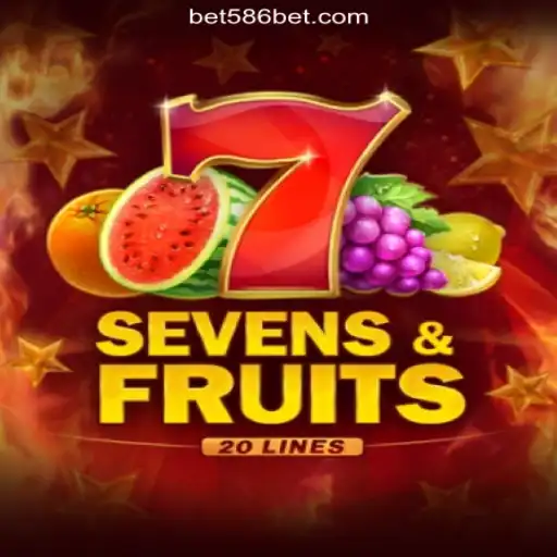 Exploring the Thrilling World of SevensFruits20 on the 586bet.COM Platform Oficial Slots Brasil
